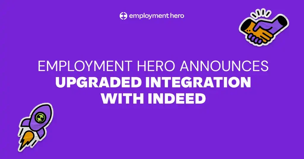 Employment Hero Announces Upgraded Integration with Indeed